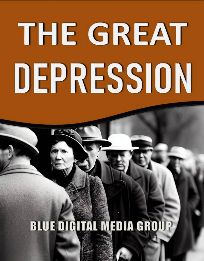 The Great Depression (World History Series #1)