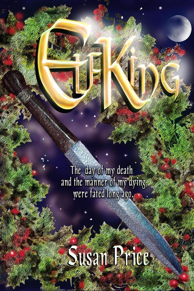 Elf King (Elfgift series #2)