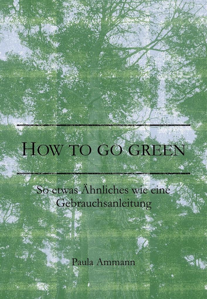 How to go green