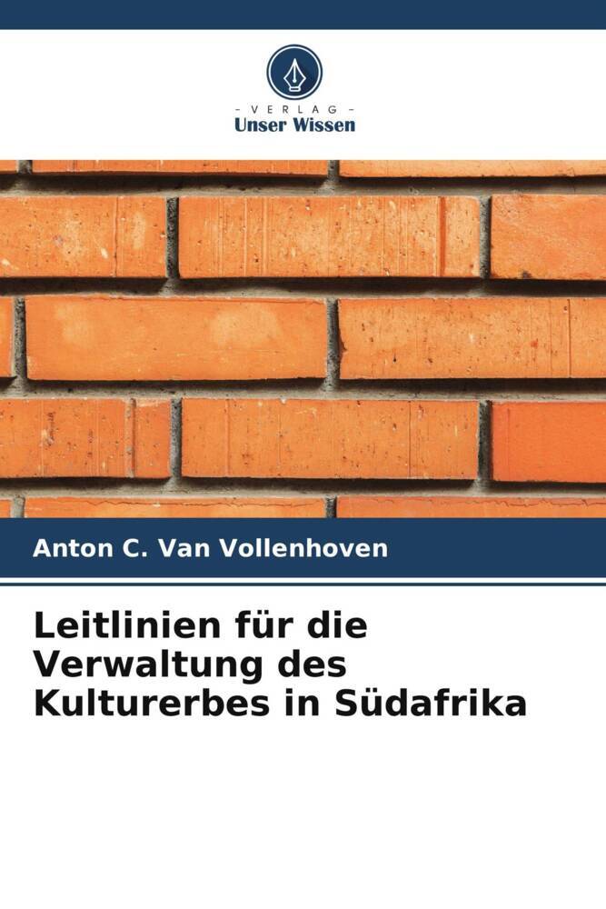 Leitlinien für die Verwaltung des Kulturerbes in Südafrika