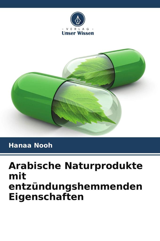 Arabische Naturprodukte mit entzündungshemmenden Eigenschaften
