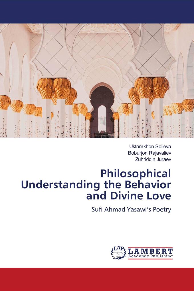 Philosophical Understanding the Behavior and Divine Love