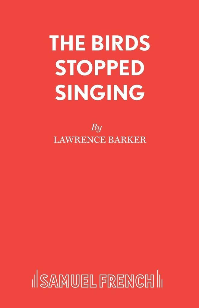 THE BIRDS STOPPED SINGING