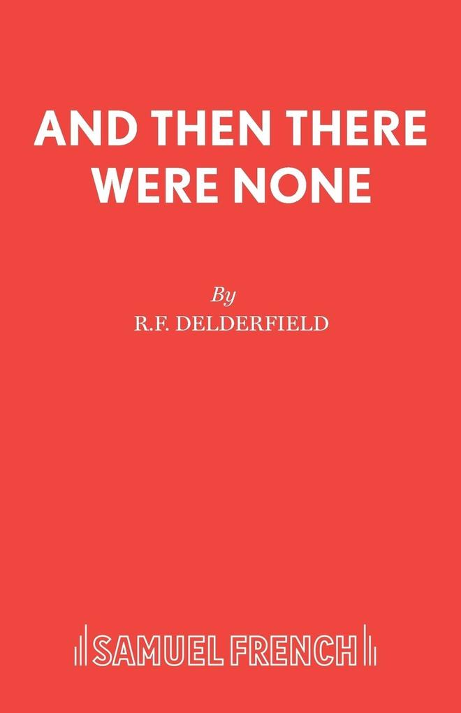 And Then There Were None