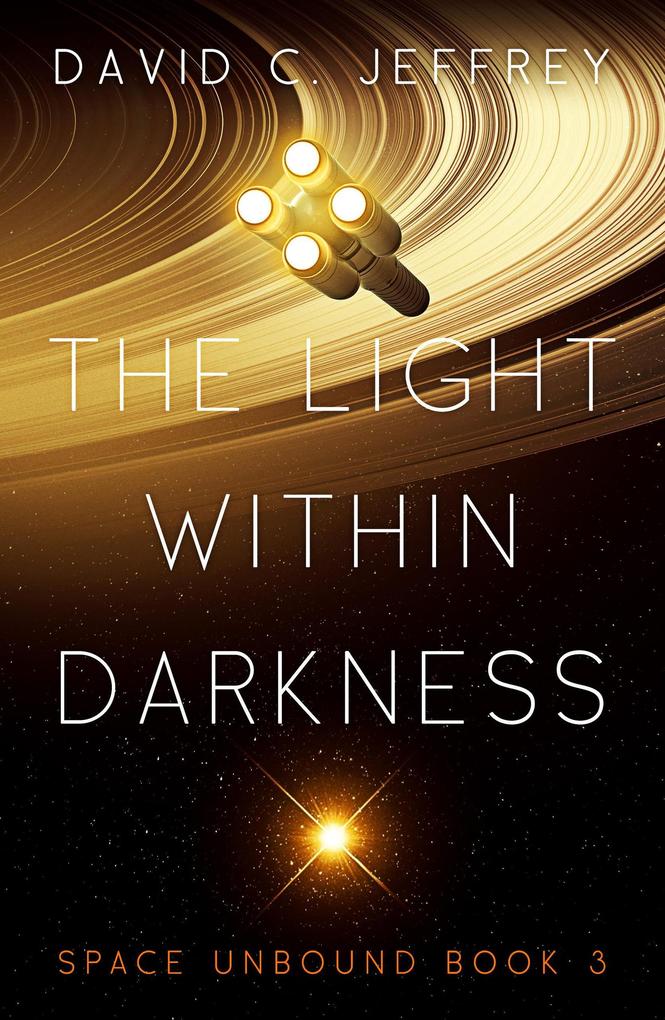 The Light Within Darkness (Space Unbound #3)