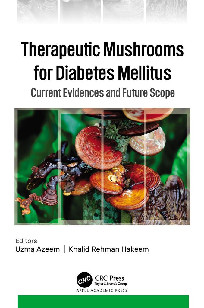 Therapeutic Mushrooms for Diabetes Mellitus