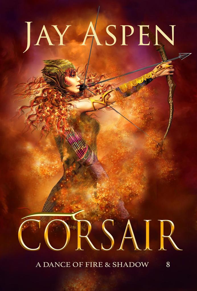 Corsair (A Dance of Fire & Shadow #8)