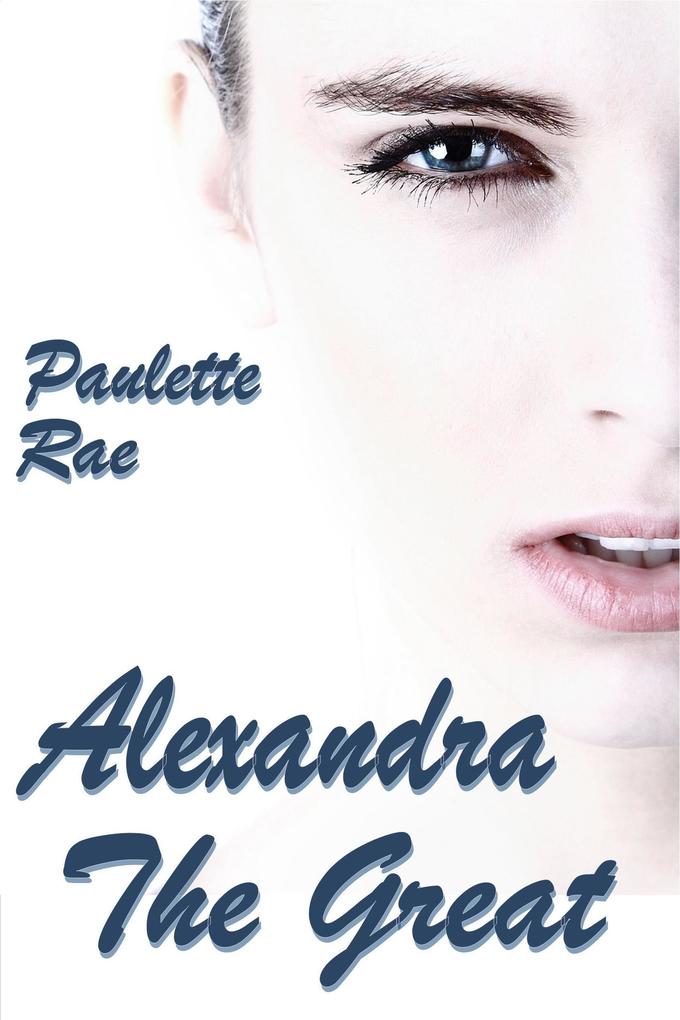 Alexandra the Great