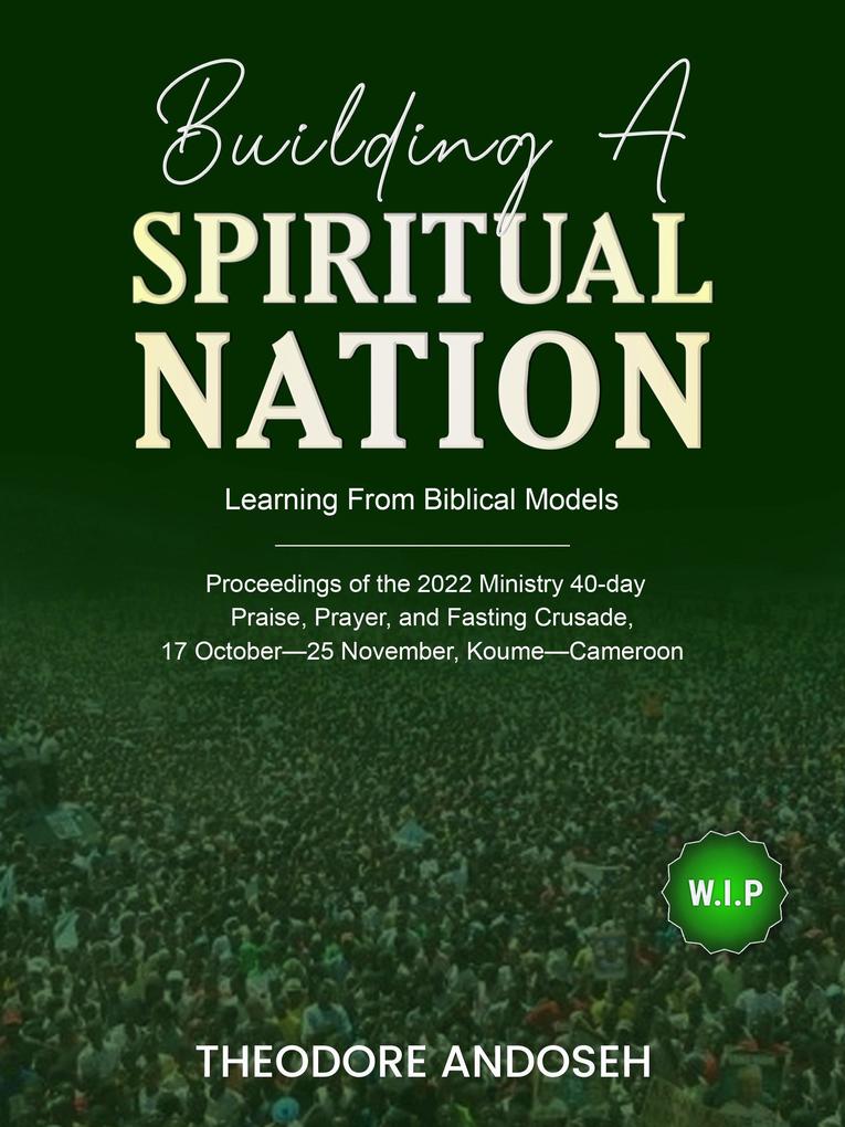 Building a Spiritual Nation (Other Titles #15)