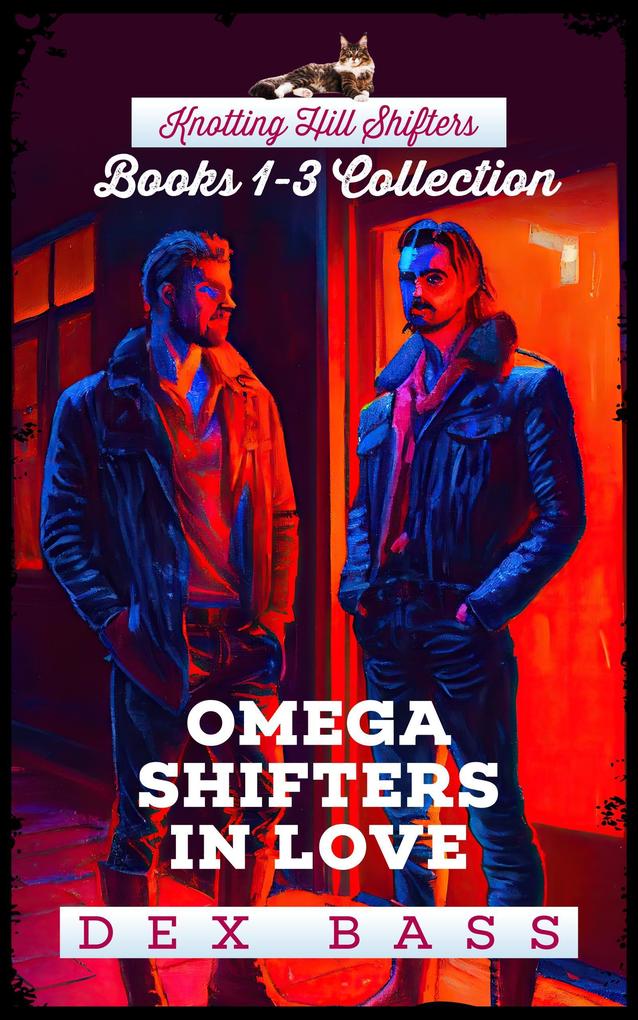 Omega Shifters in Love (Knotting Hill Shifters)