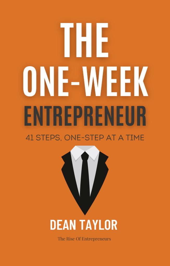 The One-Week Entrepreneur