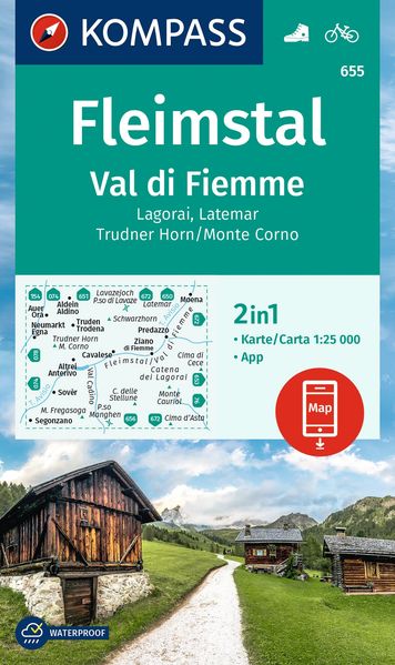 KOMPASS Wanderkarte 655 Fleimstal / Val di Fiemme Lagorai Latemar Trudner Horn Monte Corno 1:25.000