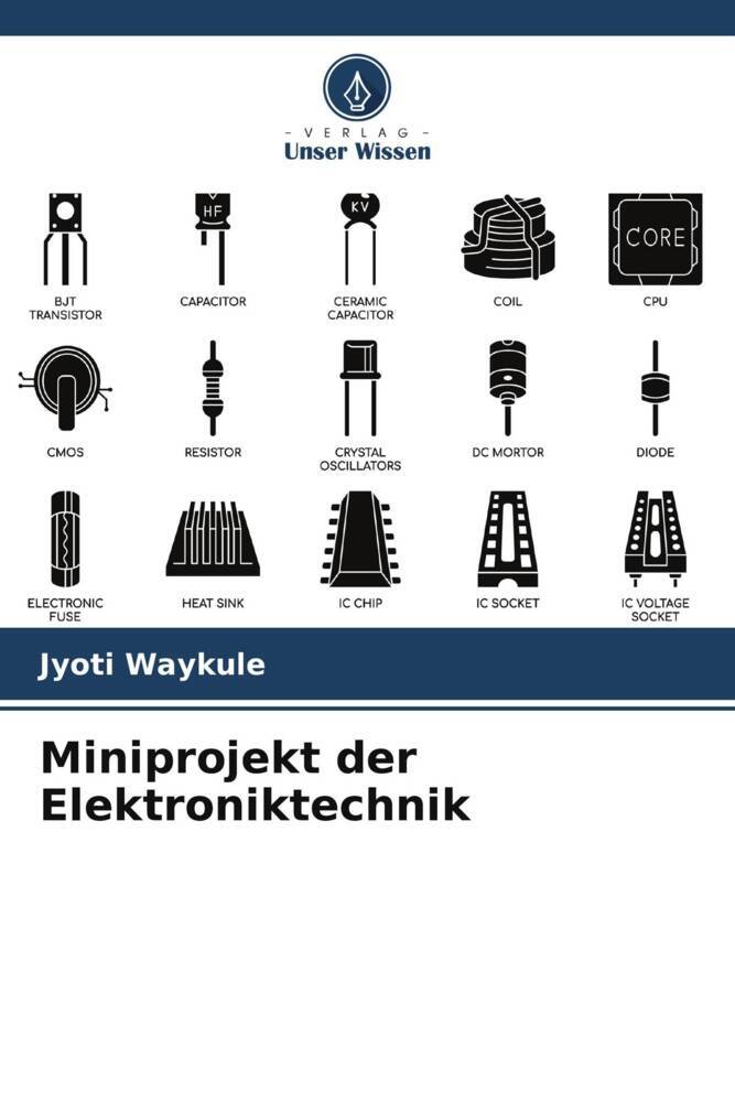 Miniprojekt der Elektroniktechnik