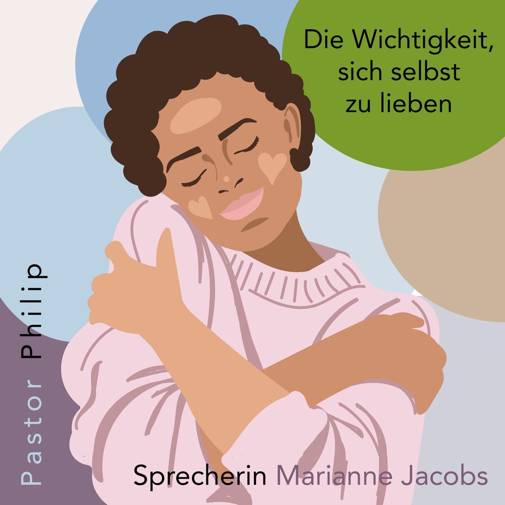Die Wichtigkeit sich selbst zu lieben