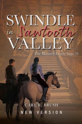 Swindle in Sawtooth Valley