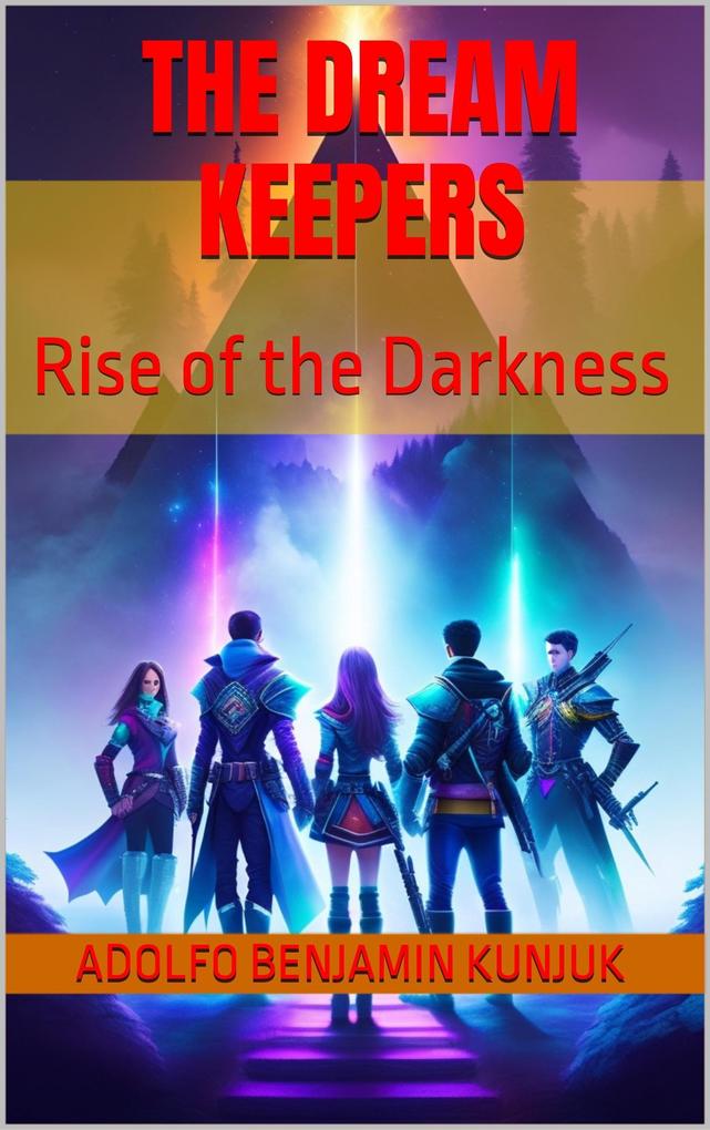 The Dream Keepers: Rise of the Darkness