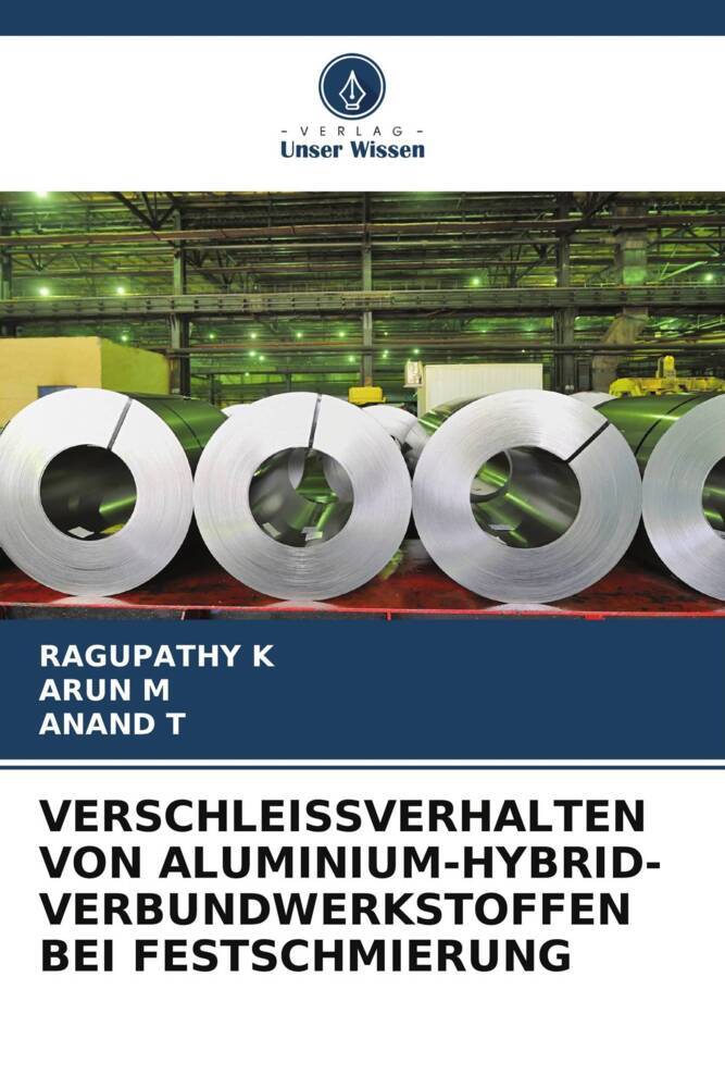 VERSCHLEISSVERHALTEN VON ALUMINIUM-HYBRID-VERBUNDWERKSTOFFEN BEI FESTSCHMIERUNG