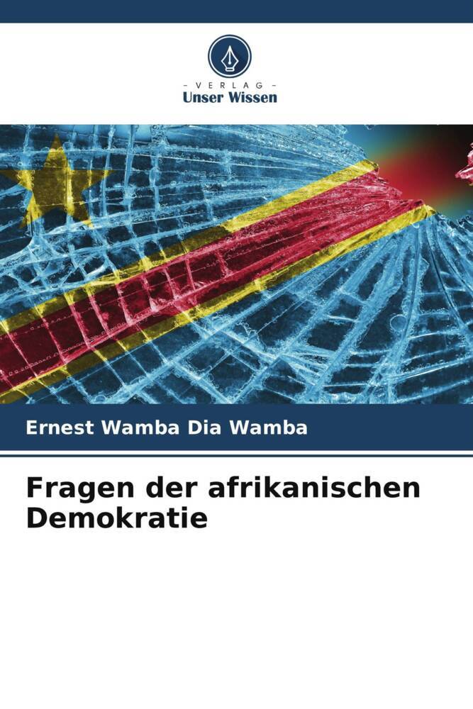 Fragen der afrikanischen Demokratie