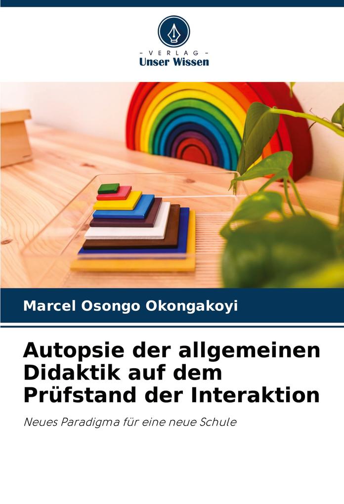 Autopsie der allgemeinen Didaktik auf dem Prüfstand der Interaktion