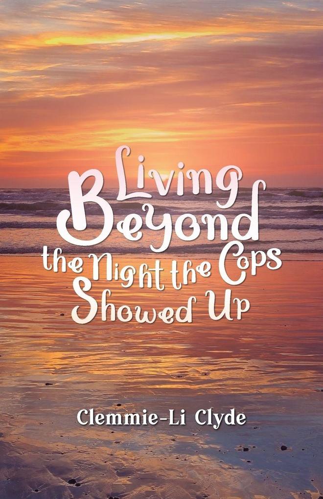 Living Beyond