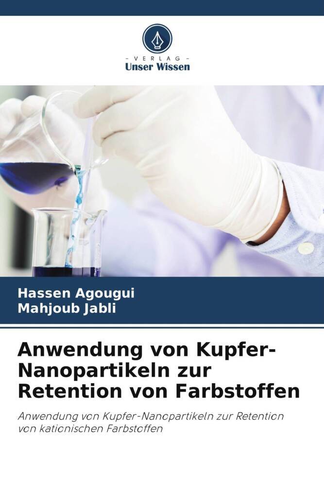 Anwendung von Kupfer-Nanopartikeln zur Retention von Farbstoffen