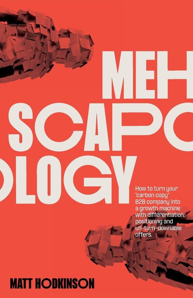 MEHscapology