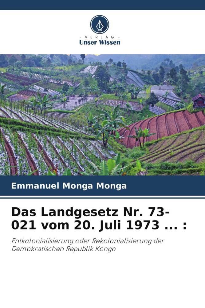 Das Landgesetz Nr. 73-021 vom 20. Juli 1973 ... :