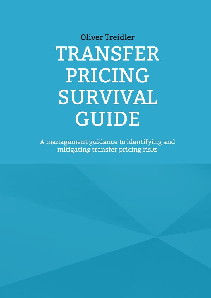 Transfer Pricing Survival Guide
