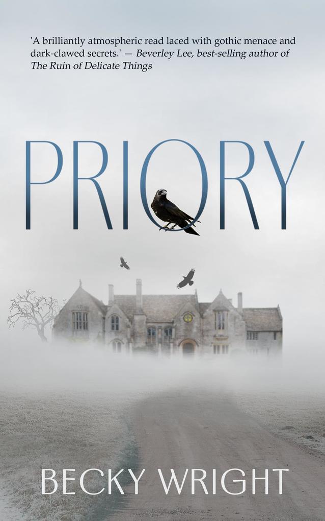 Priory (The Ghosts of Hardacre #1)