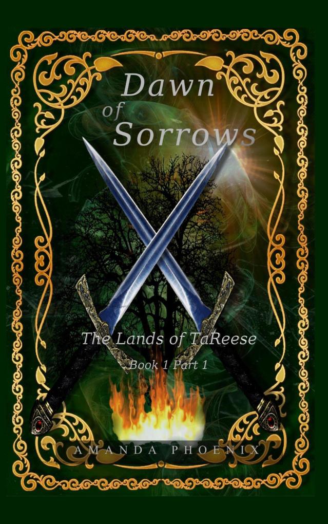 Dawn of Sorrows (The Lands of TaReese #1)