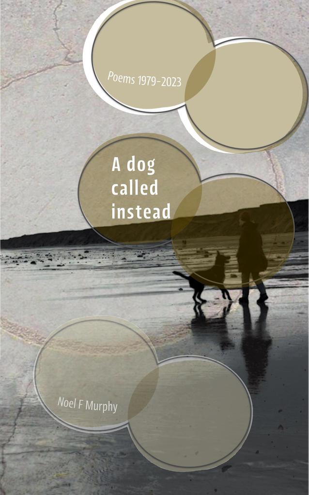 A Dog Called Instead