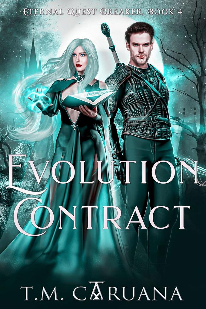 Evolution Contract (Eternal Quest Breaker Series #4)