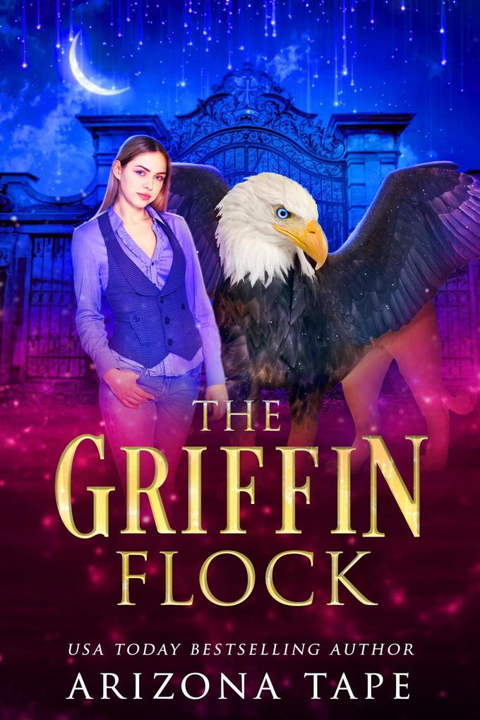 The Griffin Flock (The Griffin Sanctuary #6)