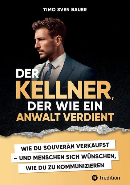 Der Kellner der wie ein Anwalt verdient