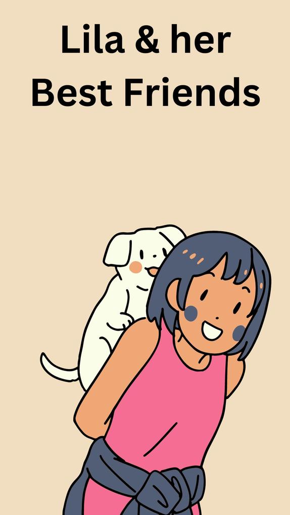Lila & her Best Friends