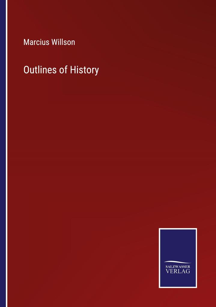 Outlines of History