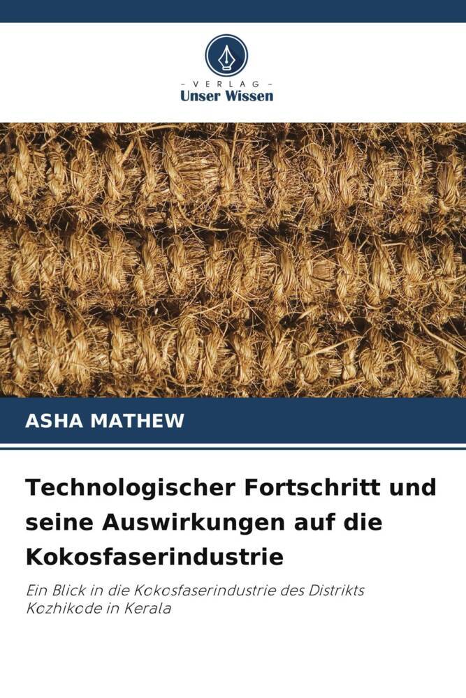 Technologischer Fortschritt und seine Auswirkungen auf die Kokosfaserindustrie