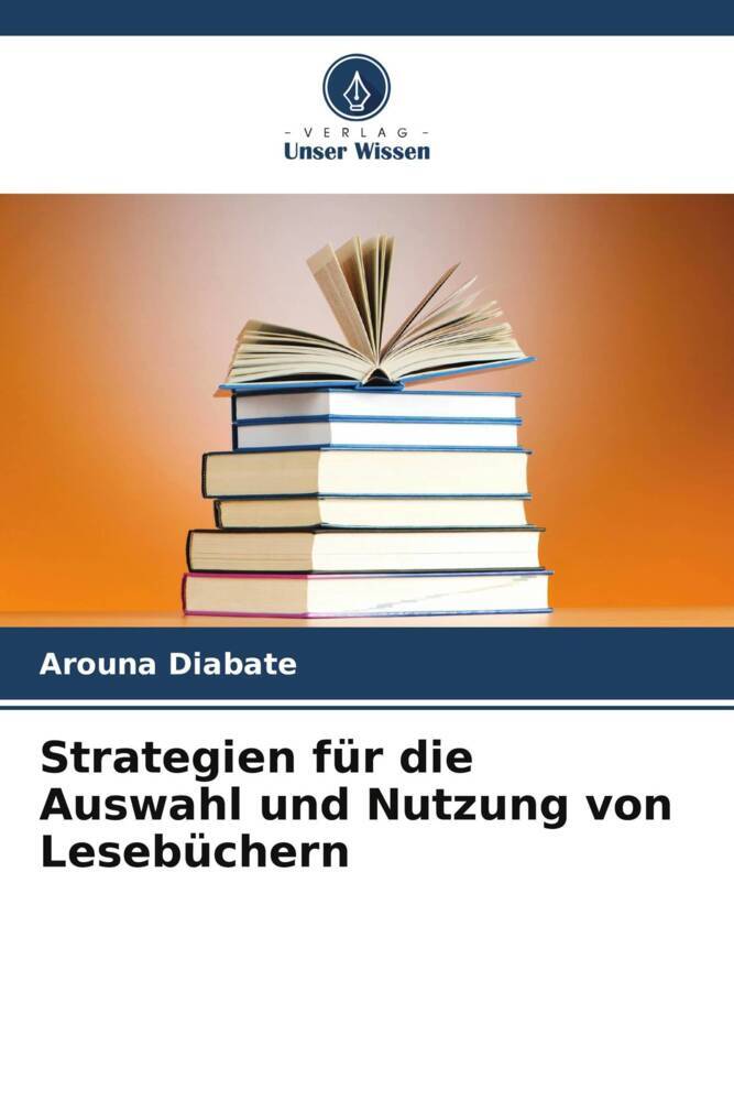 Strategien für die Auswahl und Nutzung von Lesebüchern