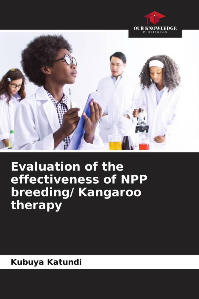 Evaluation of the effectiveness of NPP breeding/ Kangaroo therapy