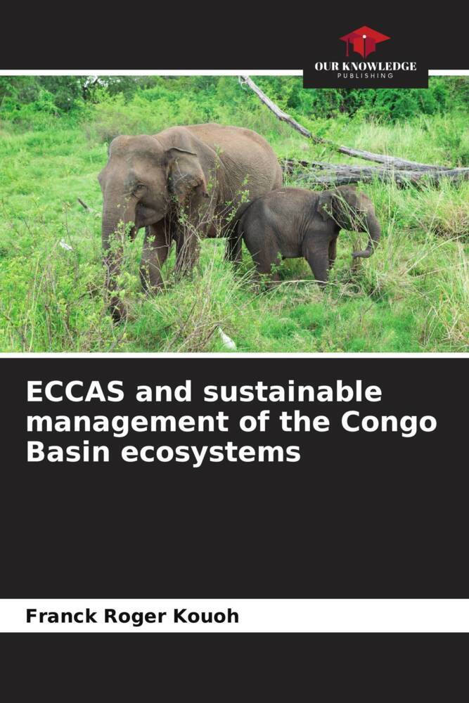 ECCAS and sustainable management of the Congo Basin ecosystems