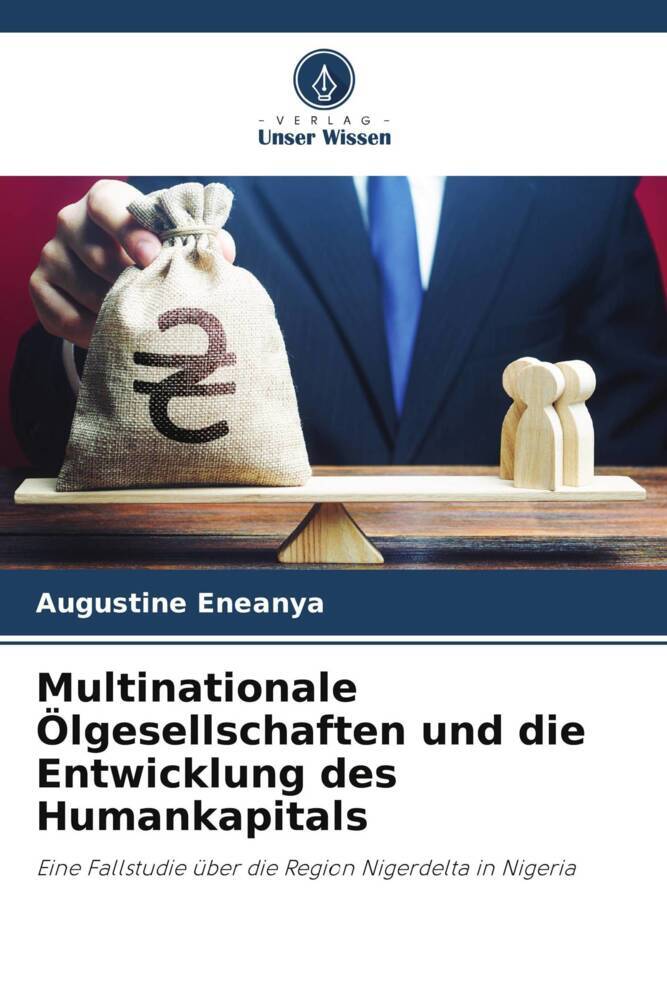 Multinationale Ölgesellschaften und die Entwicklung des Humankapitals