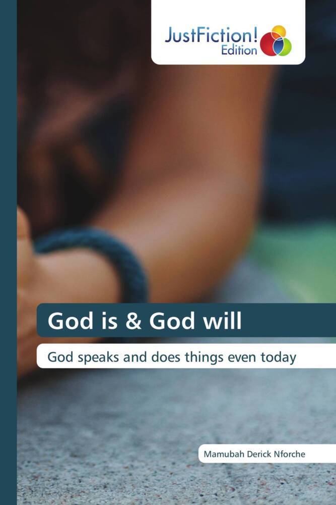 God is & God will