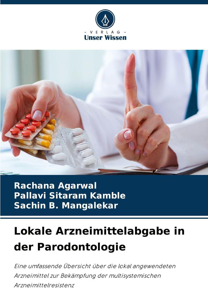 Lokale Arzneimittelabgabe in der Parodontologie