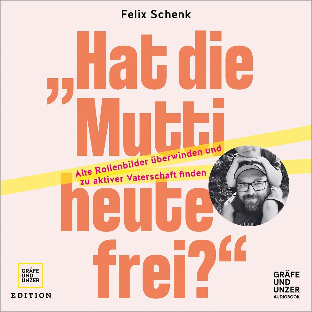 'Hat die Mutti heute frei?'