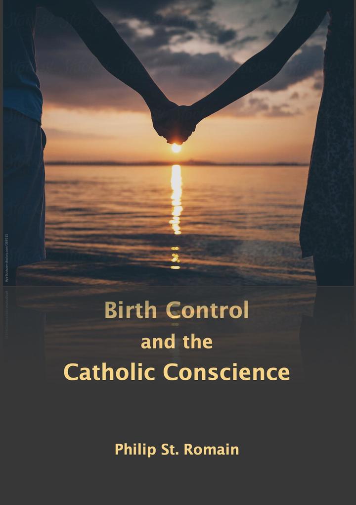 Birth Control and the Catholic Conscience