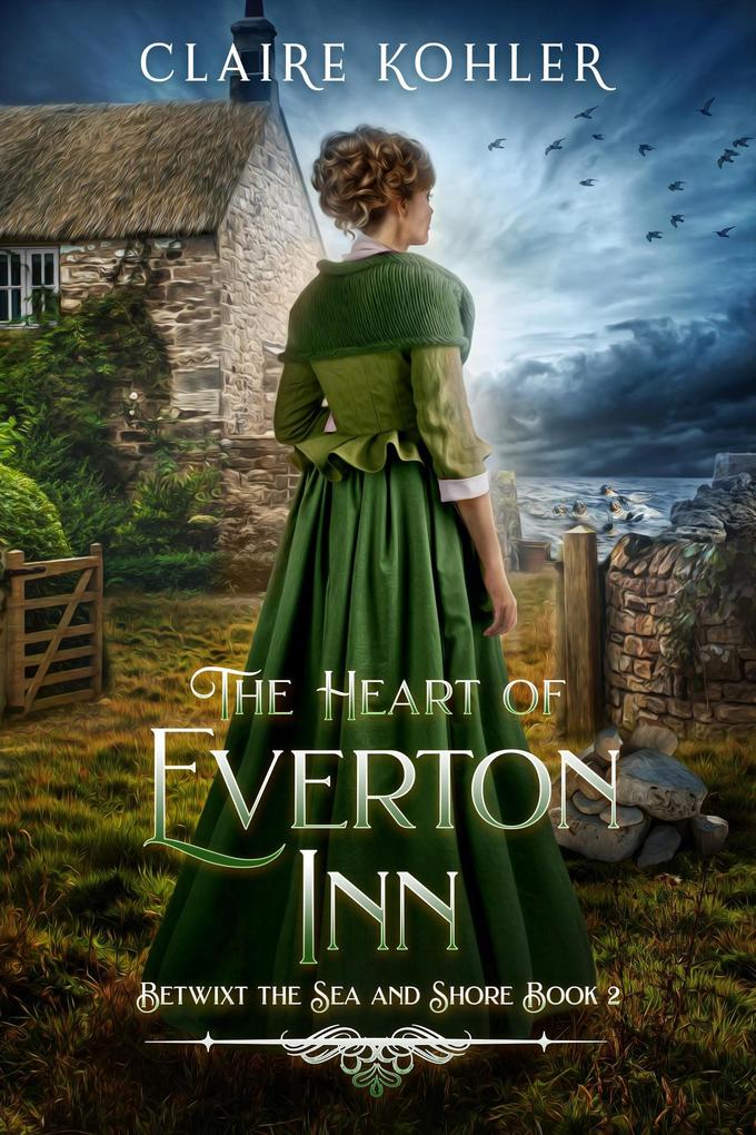 The Heart of Everton Inn (Betwixt the Sea and Shore #2)