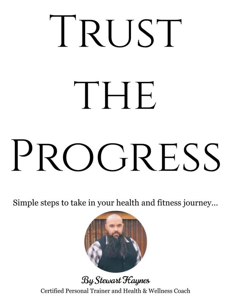 Trust the Progress