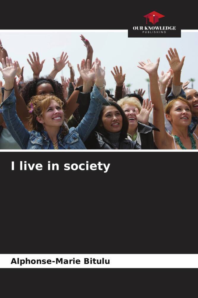 I live in society