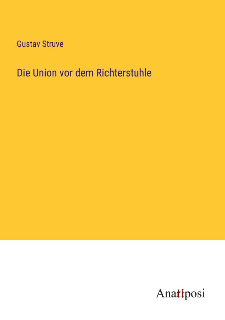 Die Union vor dem Richterstuhle