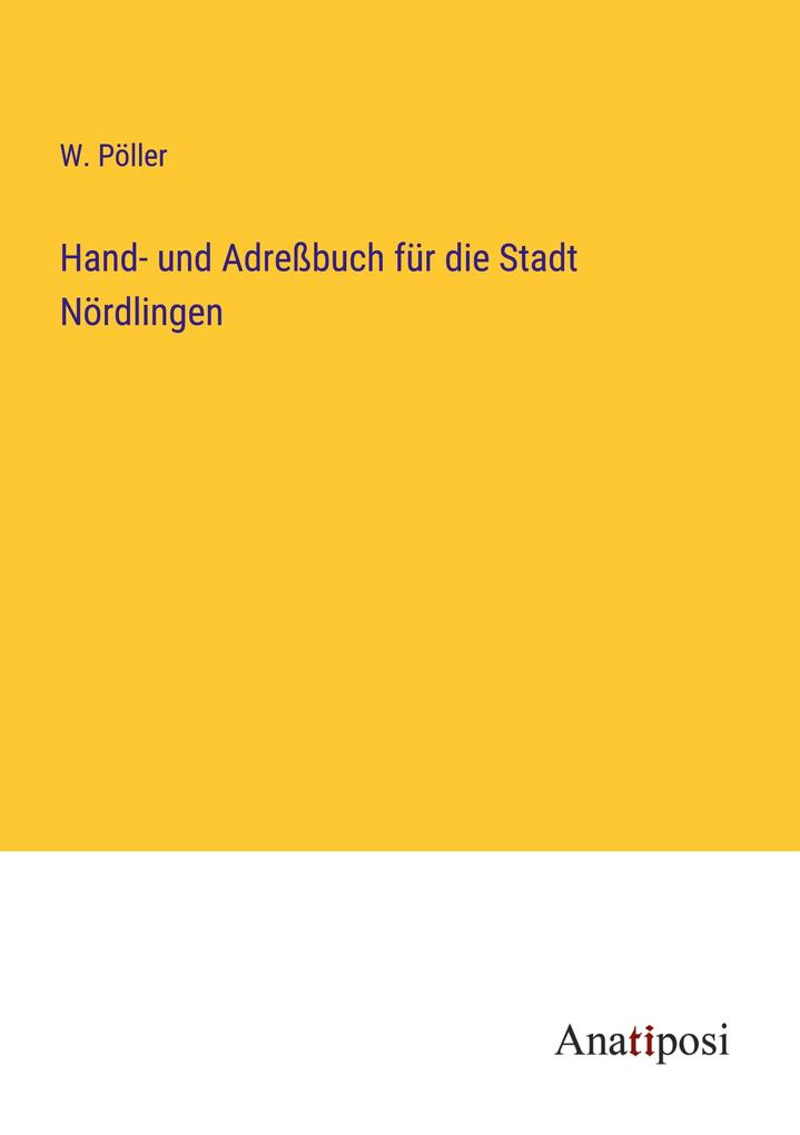 Hand- und Adreßbuch für die Stadt Nördlingen